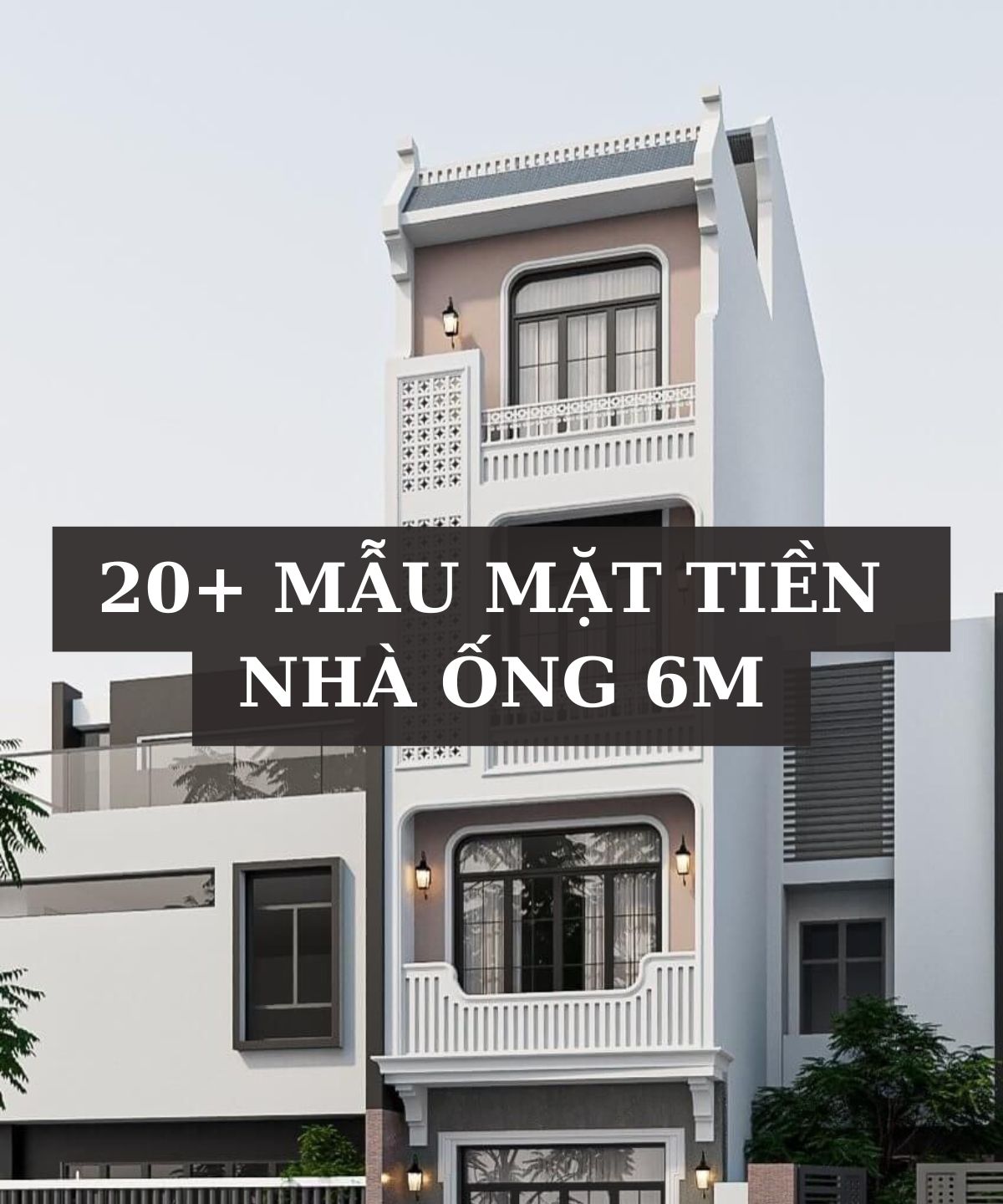 mẫu nhà ống 6m Pendecor