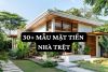 30+ mẫu mặt tiền nhà trệt: Ưu điểm và Lưu ý thiết kế