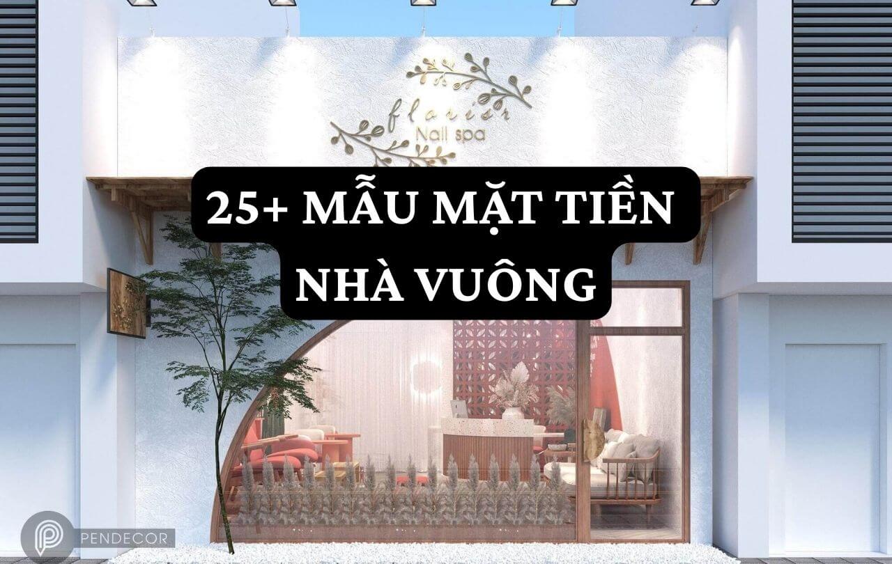 mặt tiền nhà vuông Pendecor