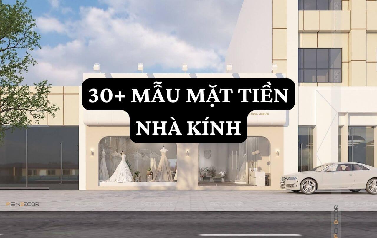 mặt tiền nhà kính Pendecor