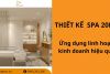 20+ Mẫu thiết kế spa 20m2: Ứng dụng linh hoạt, kinh doanh hiệu quả