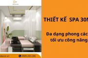 Top 30+ mẫu thiết kế spa 30m2 đa dạng phong cách, tối ưu công năng