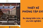 20+ mẫu thiết kế phòng tập gym đa dạng kiến trúc, tối ưu trải nghiệm